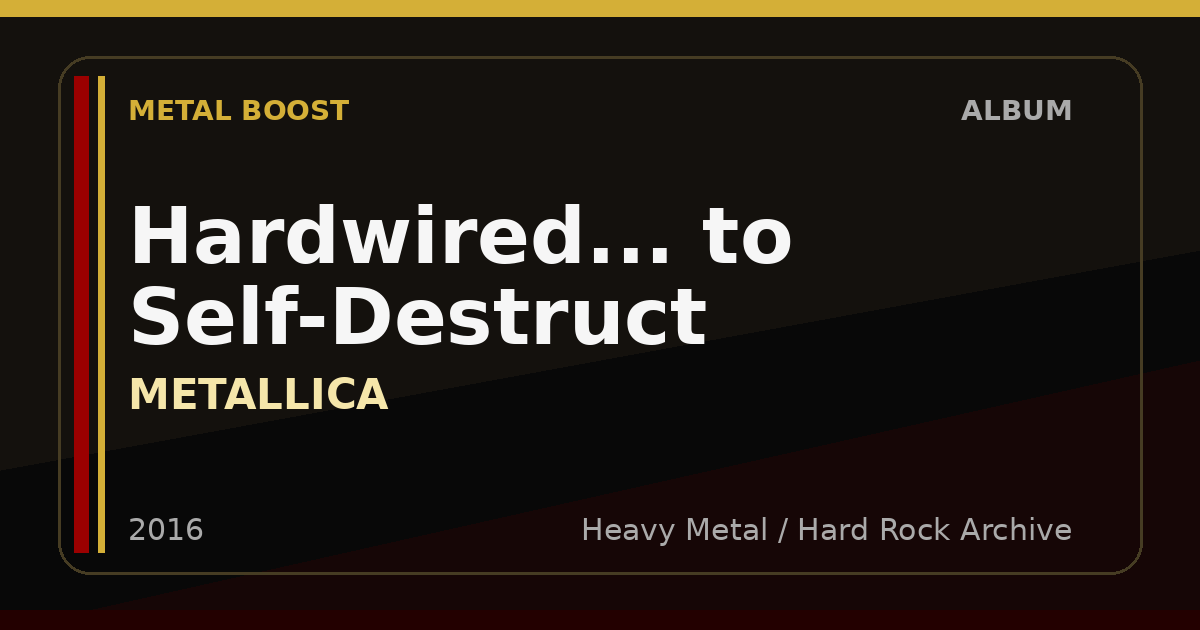 Hardwired... to Self-Destruct – METALLICA | METAL BOOST album visual