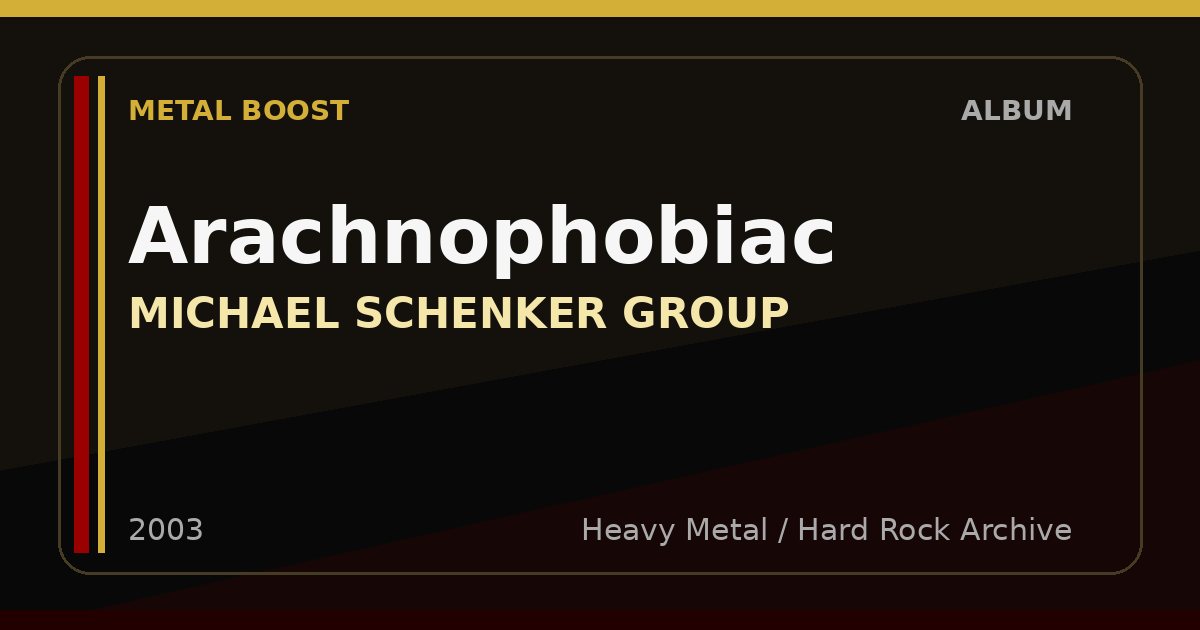 Arachnophobiac – MICHAEL SCHENKER GROUP | METAL BOOST album visual