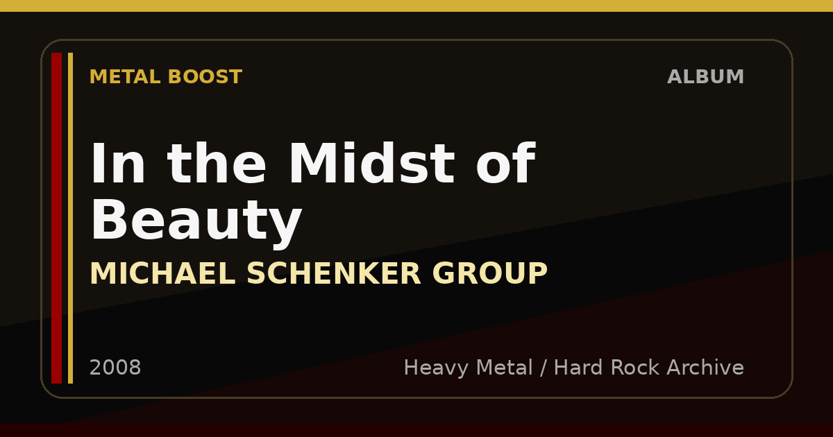 In the Midst of Beauty – MICHAEL SCHENKER GROUP | METAL BOOST album visual