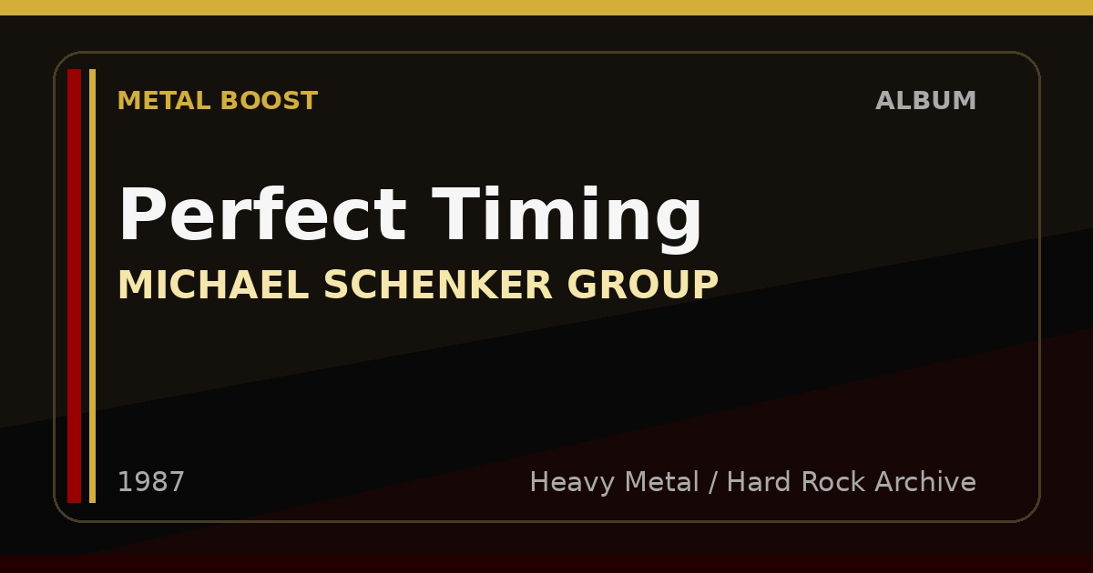 Perfect Timing – MICHAEL SCHENKER GROUP | METAL BOOST album visual