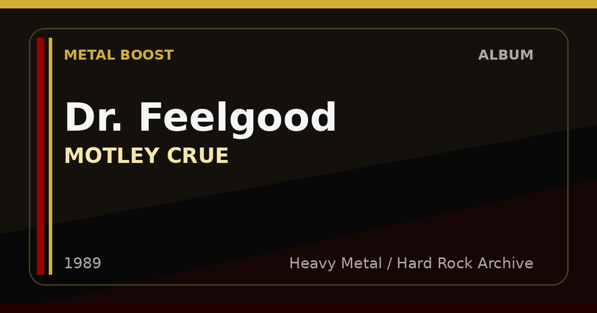 Dr. Feelgood – MOTLEY CRUE | METAL BOOST album visual