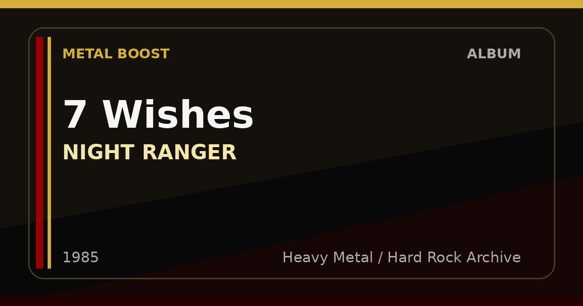 7 Wishes – NIGHT RANGER | METAL BOOST album visual