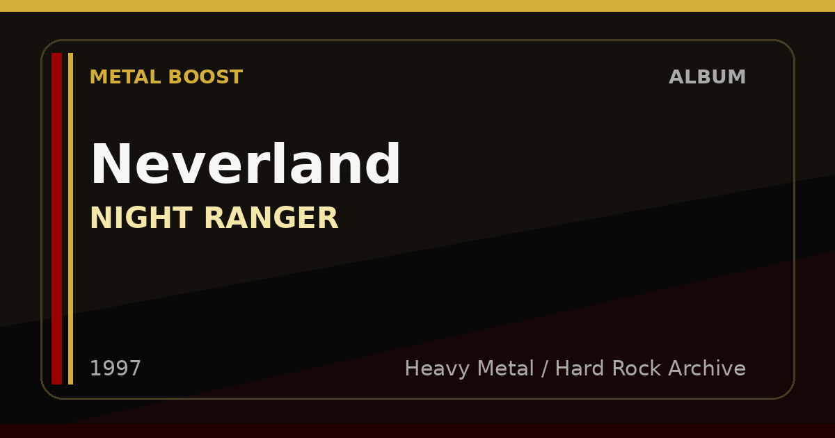Neverland – NIGHT RANGER | METAL BOOST album visual