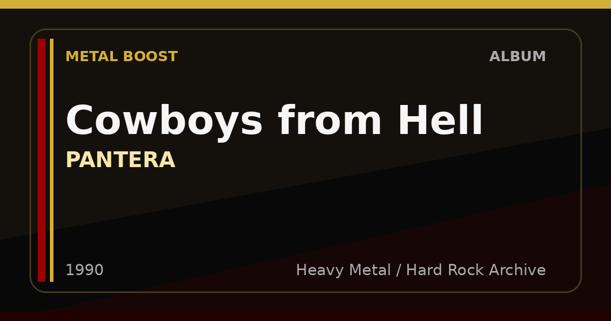 Cowboys from Hell – PANTERA | METAL BOOST album visual
