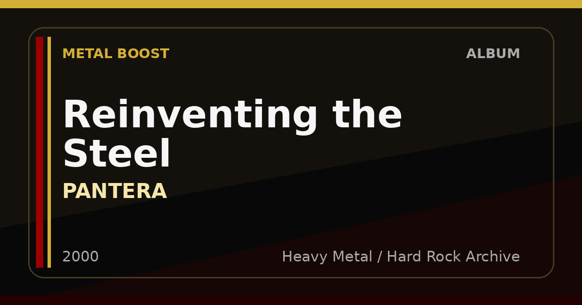 Reinventing the Steel – PANTERA | METAL BOOST album visual