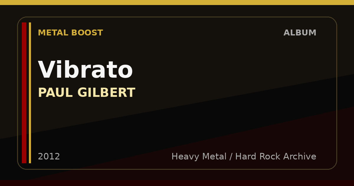 Vibrato – PAUL GILBERT | METAL BOOST album visual