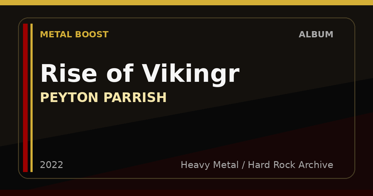 Rise of Vikingr – PEYTON PARRISH | METAL BOOST album visual
