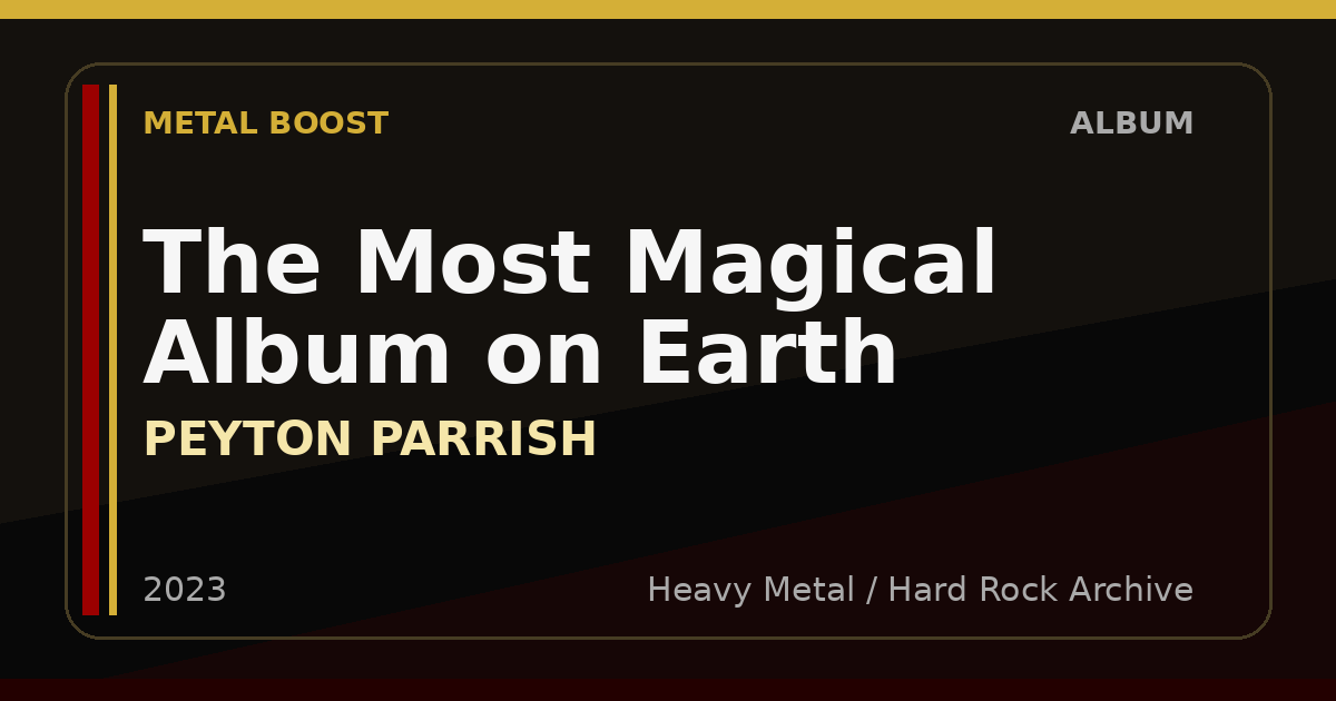 The Most Magical Album on Earth – PEYTON PARRISH | METAL BOOST album visual