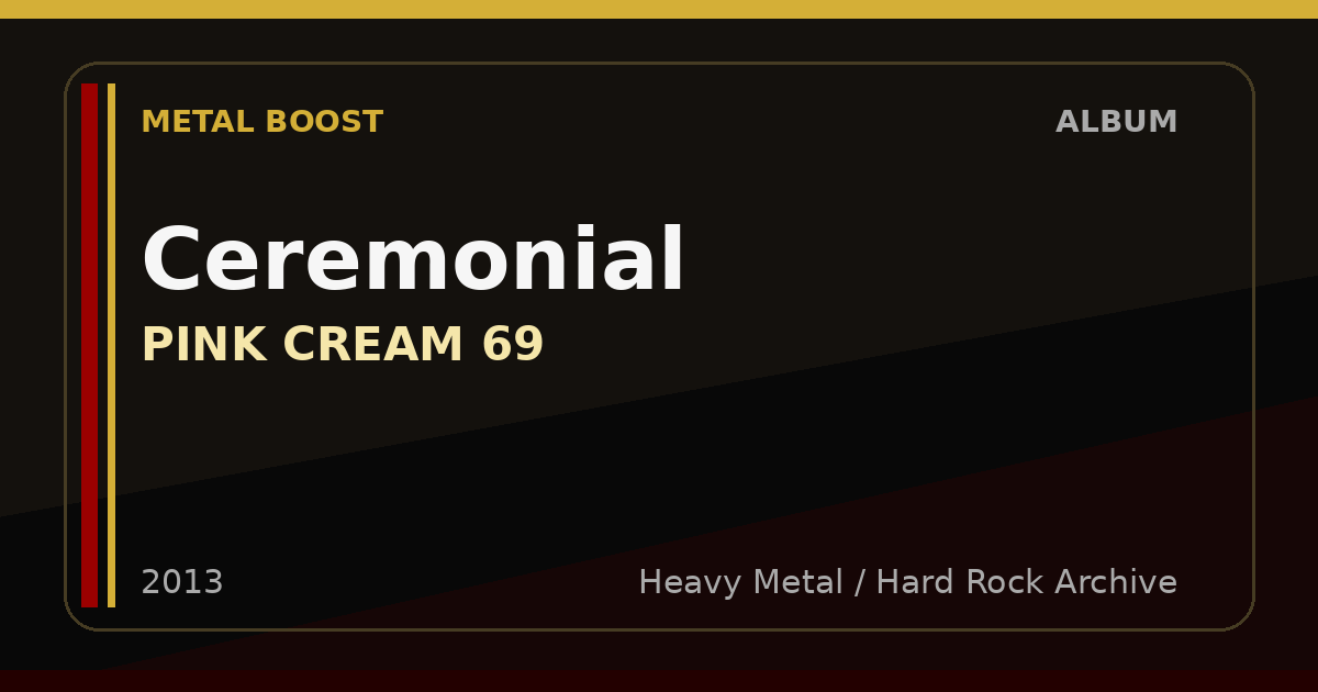 Ceremonial – PINK CREAM 69 | METAL BOOST album visual