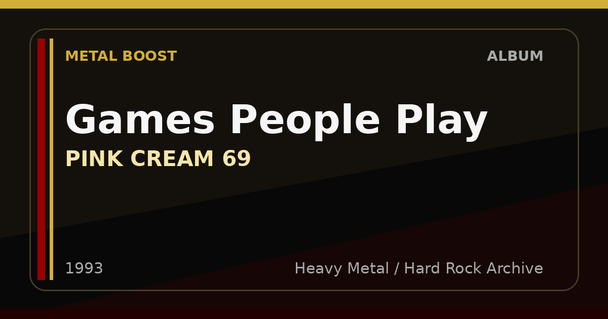 Games People Play – PINK CREAM 69 | METAL BOOST album visual