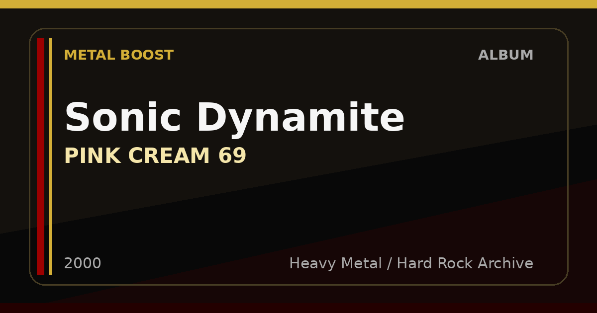 Sonic Dynamite – PINK CREAM 69 | METAL BOOST album visual