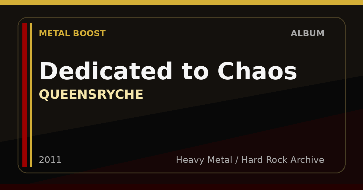 Dedicated to Chaos – QUEENSRYCHE | METAL BOOST album visual