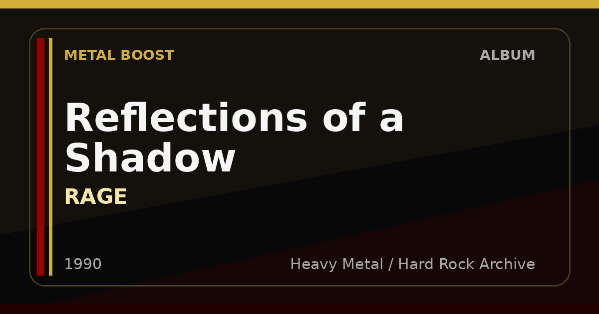Reflections of a Shadow – RAGE | METAL BOOST album visual