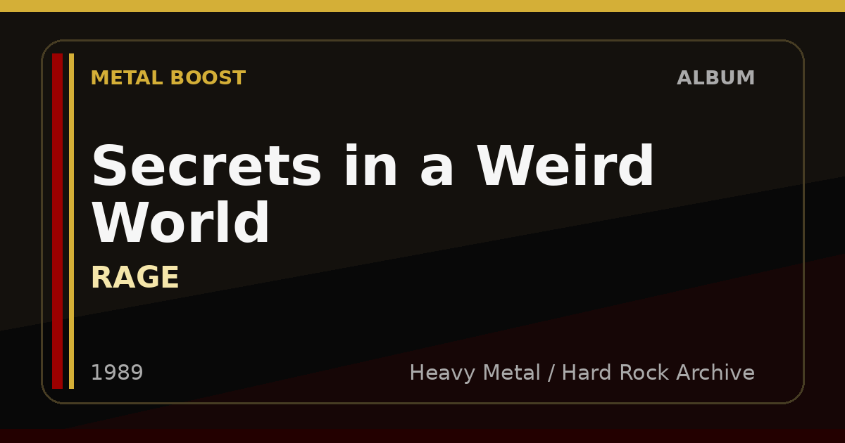 Secrets in a Weird World – RAGE | METAL BOOST album visual