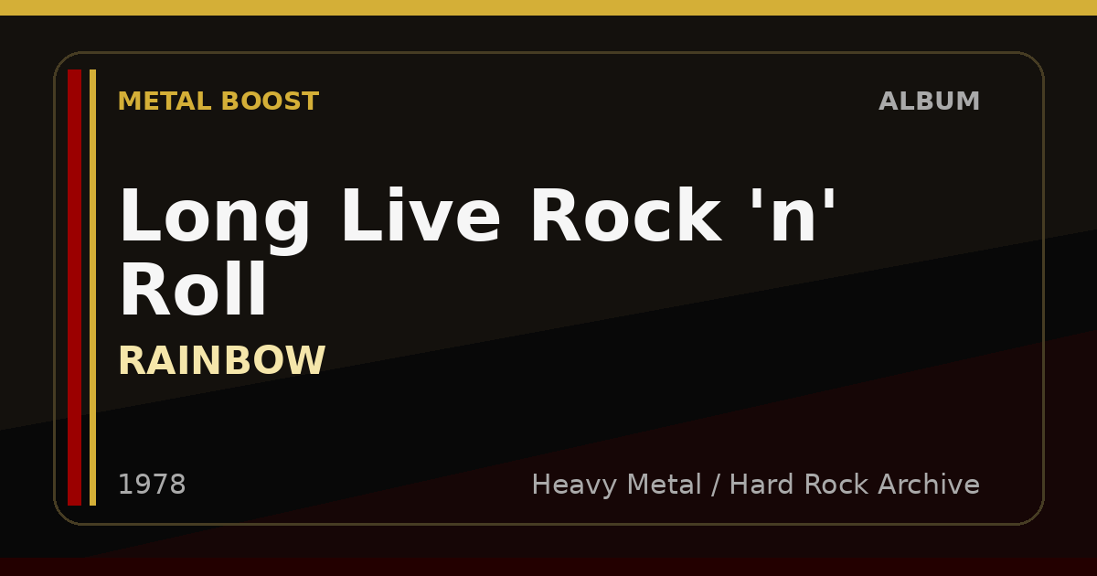 Long Live Rock 'n' Roll – RAINBOW | METAL BOOST album visual