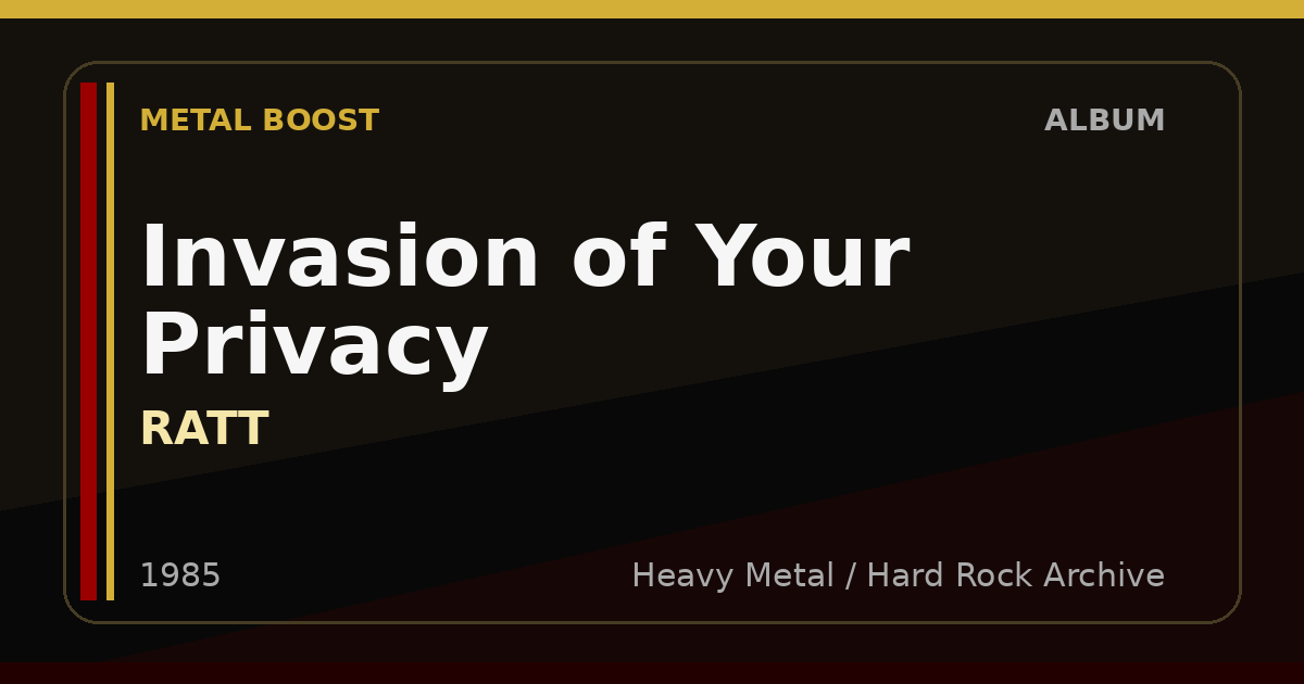 Invasion of Your Privacy – RATT | METAL BOOST album visual