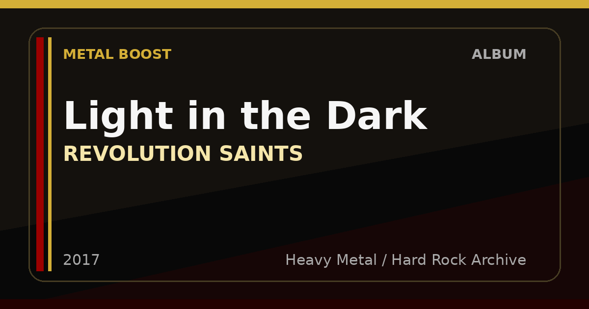Light in the Dark – REVOLUTION SAINTS | METAL BOOST album visual