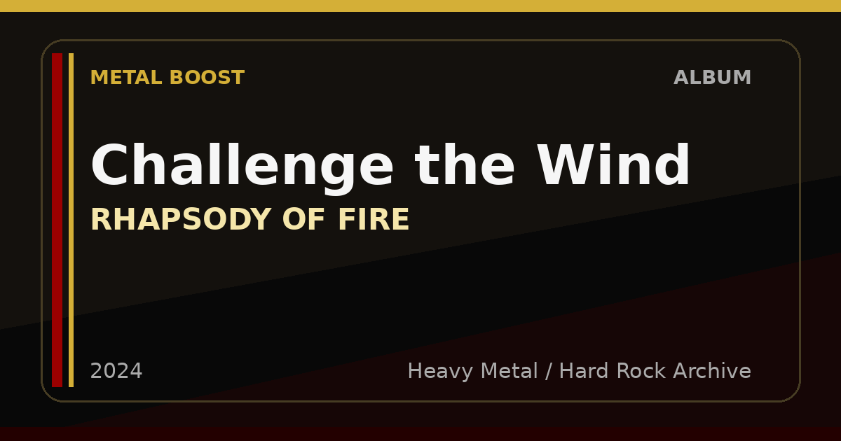 Challenge the Wind – RHAPSODY OF FIRE | METAL BOOST album visual