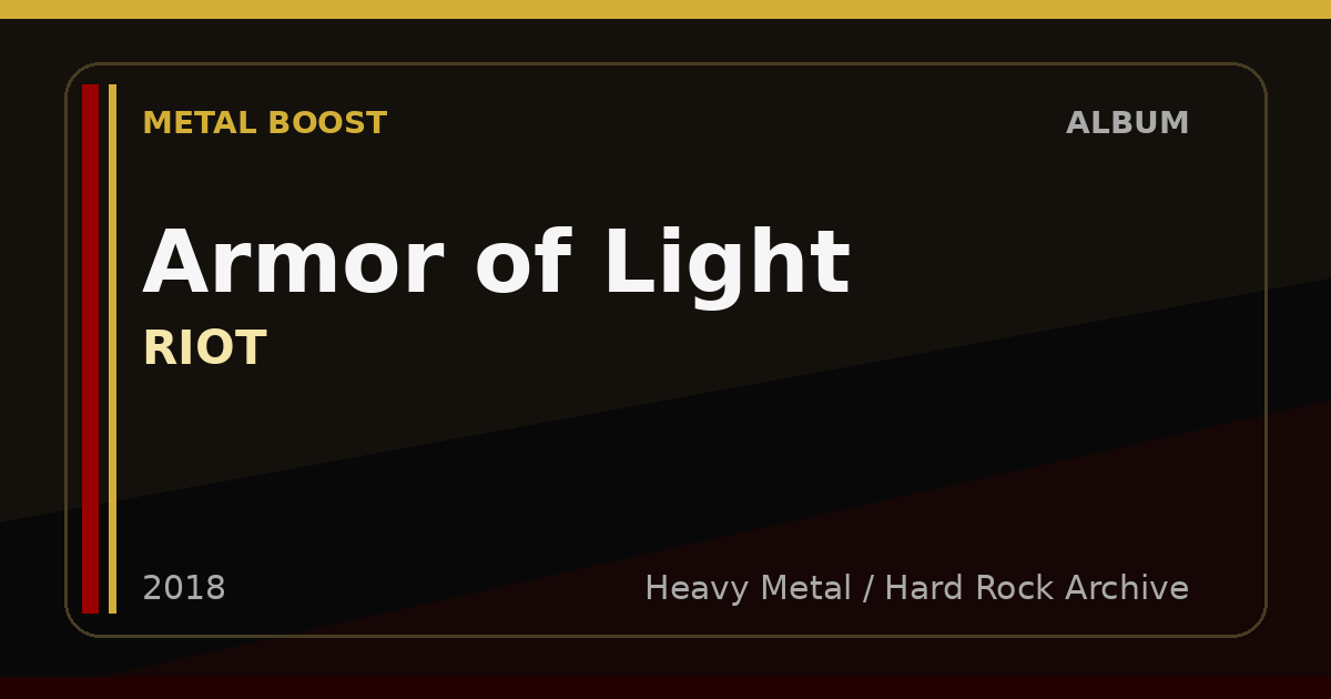 Armor of Light – RIOT | METAL BOOST album visual