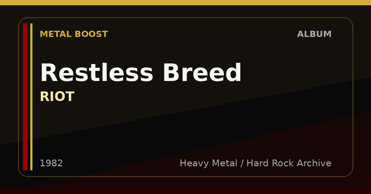 Restless Breed – RIOT | METAL BOOST album visual