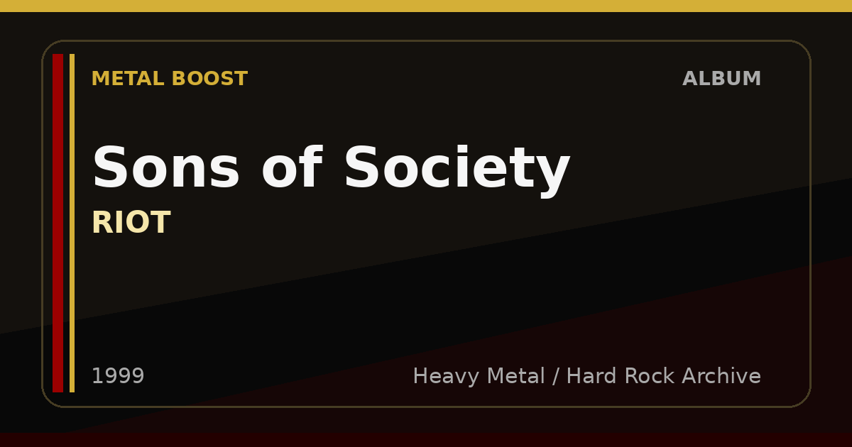 Sons of Society – RIOT | METAL BOOST album visual
