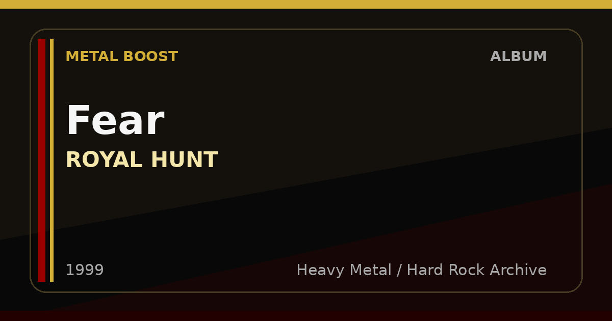 Fear – ROYAL HUNT | METAL BOOST album visual