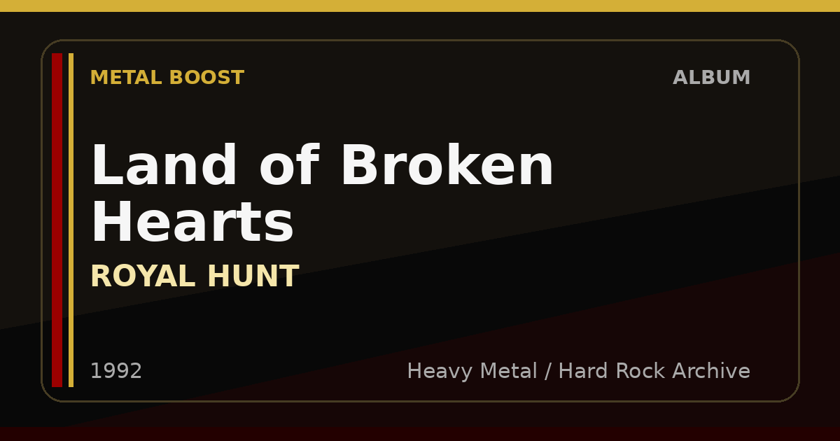 Land of Broken Hearts – ROYAL HUNT | METAL BOOST album visual