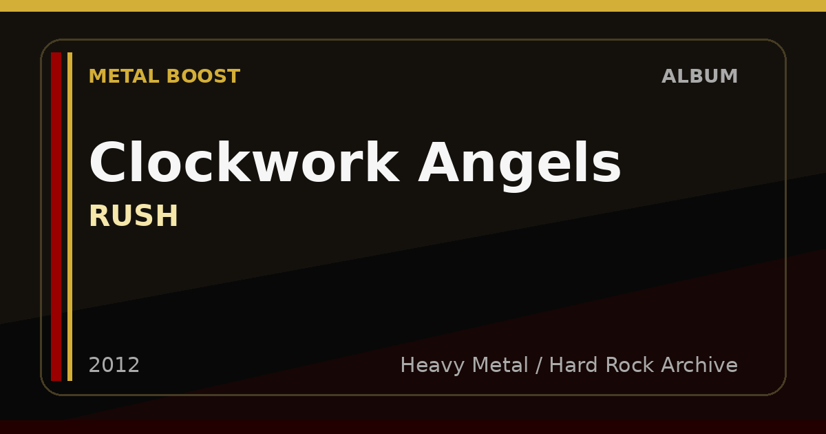 Clockwork Angels – RUSH | METAL BOOST album visual
