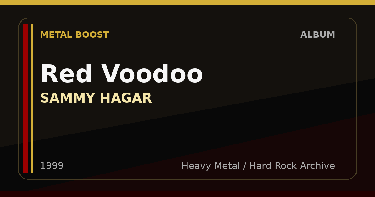 Red Voodoo – SAMMY HAGAR | METAL BOOST album visual