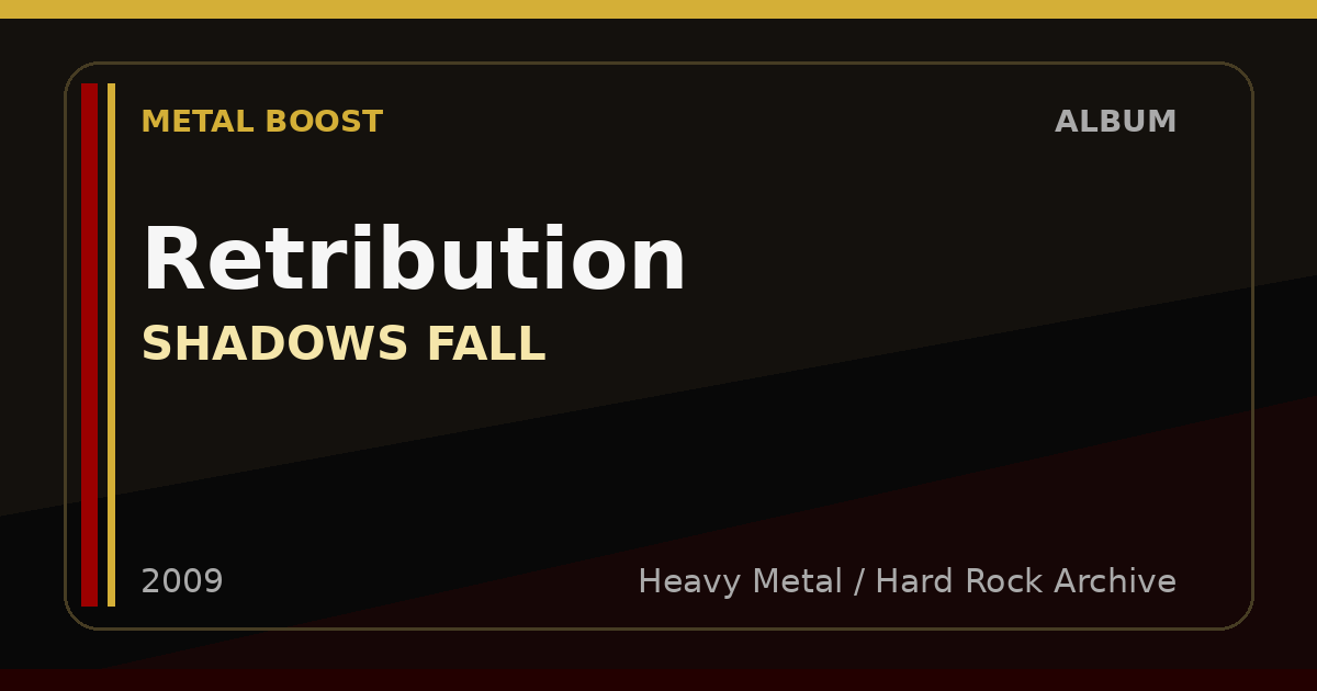 Retribution – SHADOWS FALL | METAL BOOST album visual