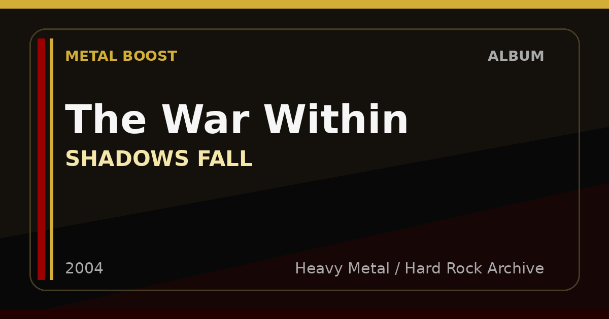 The War Within – SHADOWS FALL | METAL BOOST album visual