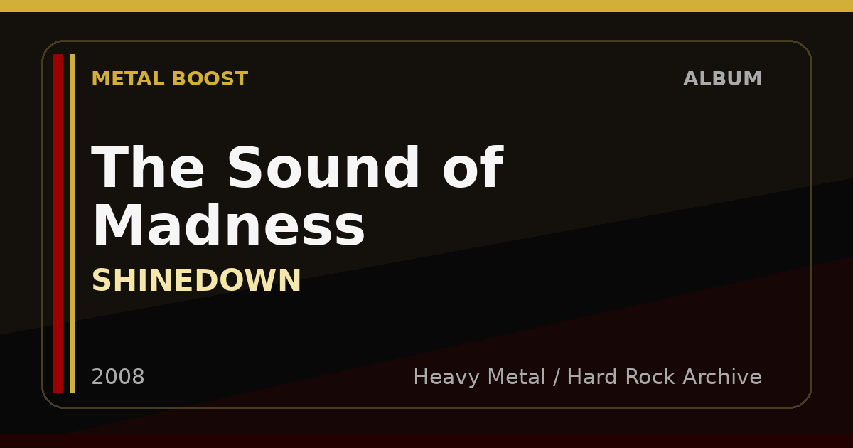 The Sound of Madness – SHINEDOWN | METAL BOOST album visual