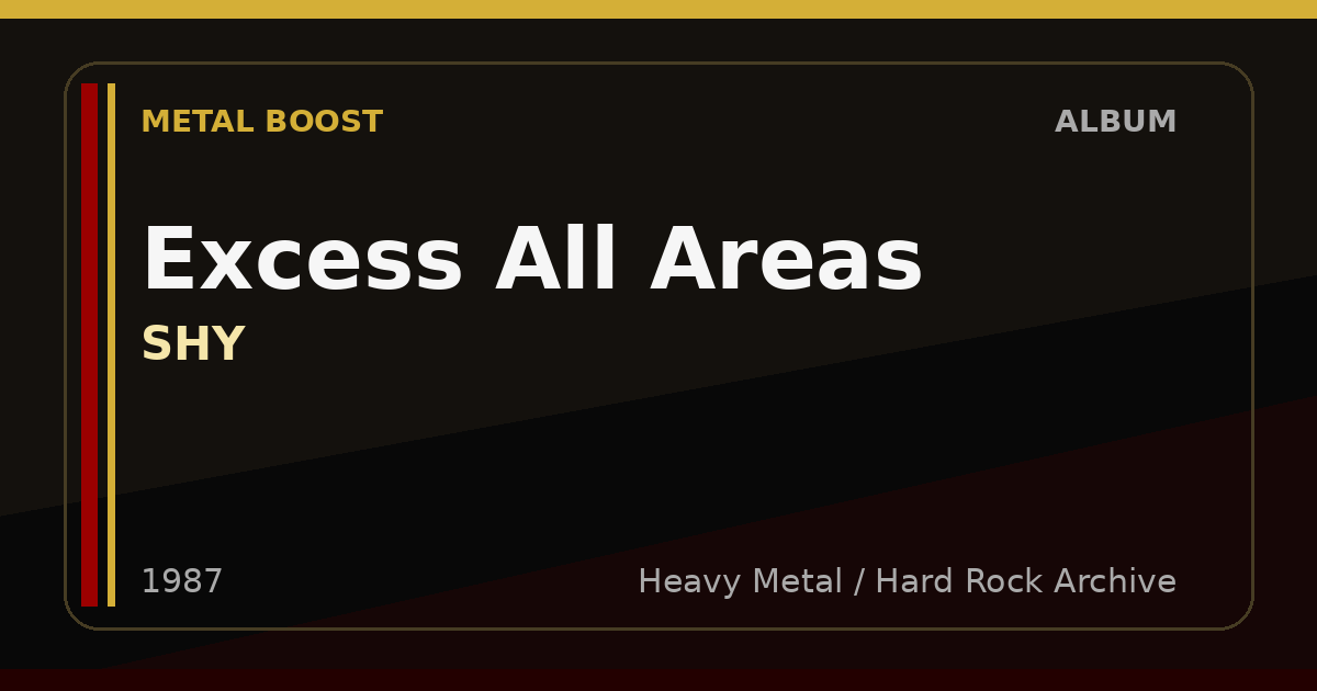Excess All Areas – SHY | METAL BOOST album visual