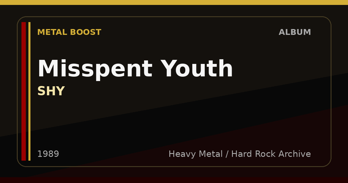 Misspent Youth – SHY | METAL BOOST album visual