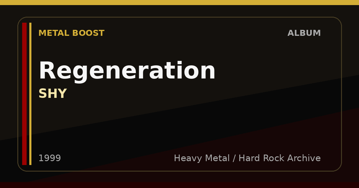 Regeneration – SHY | METAL BOOST album visual