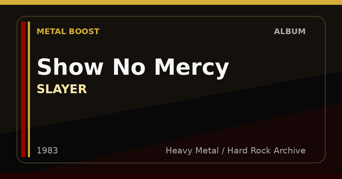 Show No Mercy – SLAYER | METAL BOOST album visual