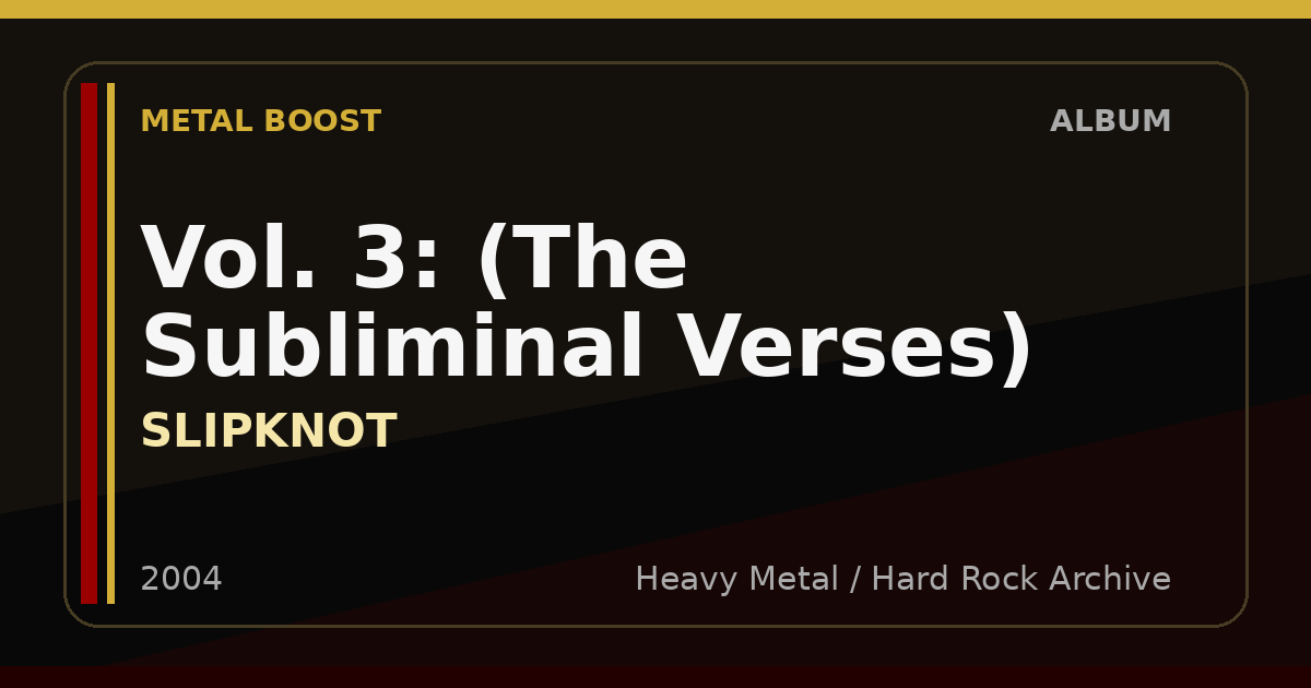 Vol. 3: (The Subliminal Verses) – SLIPKNOT | METAL BOOST album visual