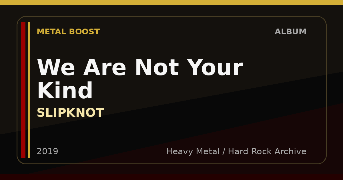 We Are Not Your Kind – SLIPKNOT | METAL BOOST album visual