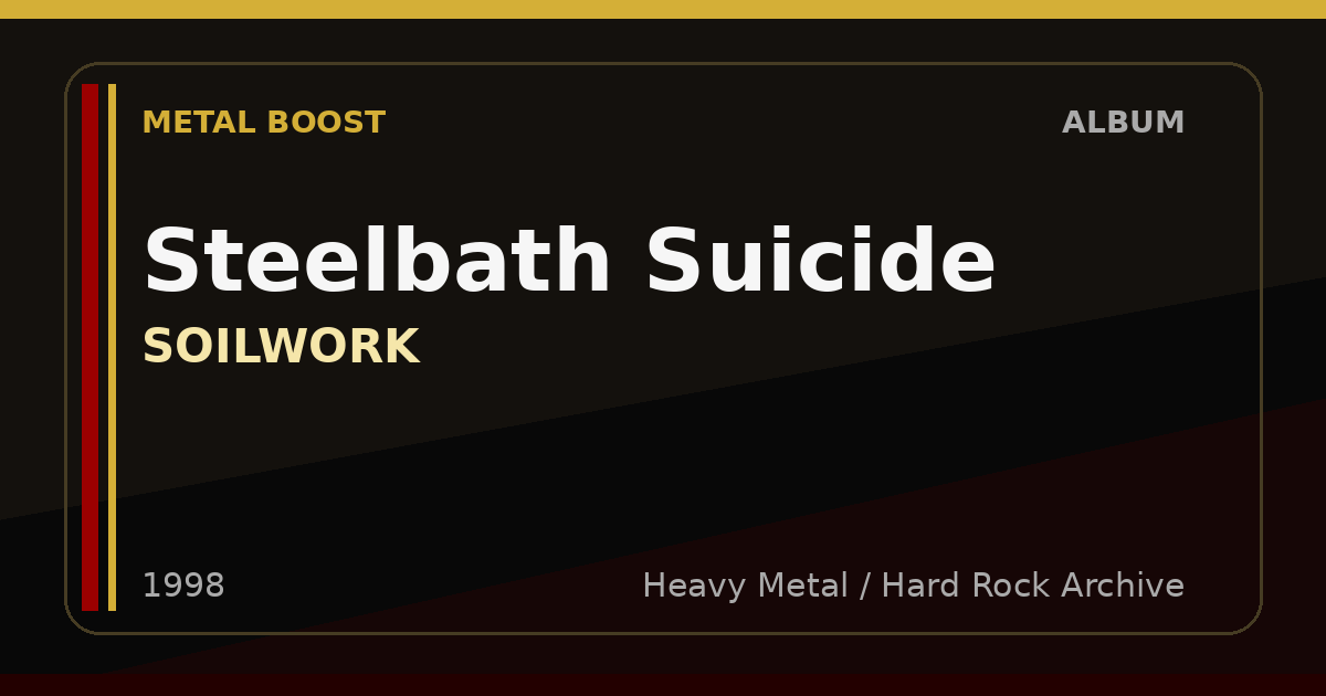 Steelbath Suicide – SOILWORK | METAL BOOST album visual