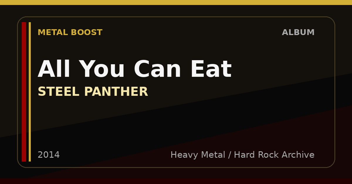 All You Can Eat – STEEL PANTHER | METAL BOOST album visual
