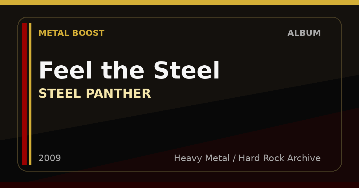 Feel the Steel – STEEL PANTHER | METAL BOOST album visual
