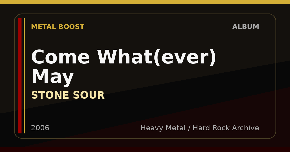Come What(ever) May – STONE SOUR | METAL BOOST album visual