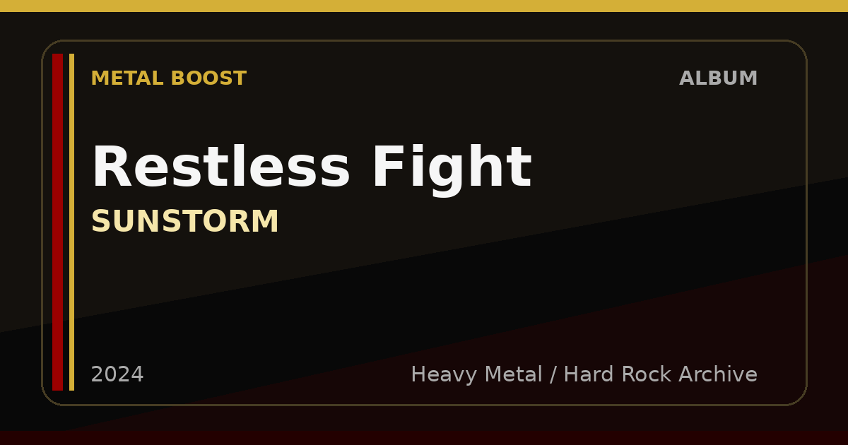 Restless Fight – SUNSTORM | METAL BOOST album visual