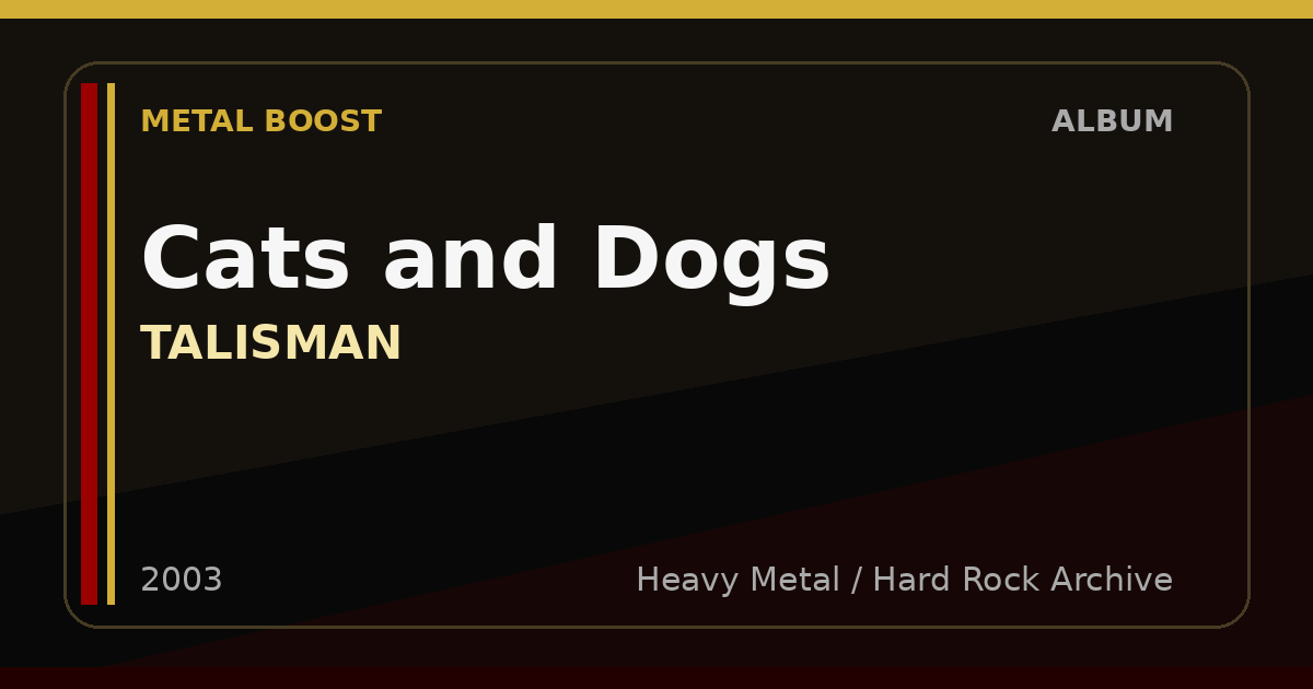Cats and Dogs – TALISMAN | METAL BOOST album visual