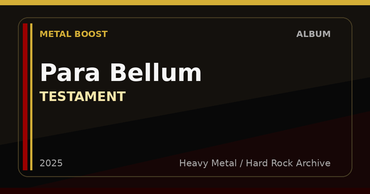 Para Bellum – TESTAMENT | METAL BOOST album visual
