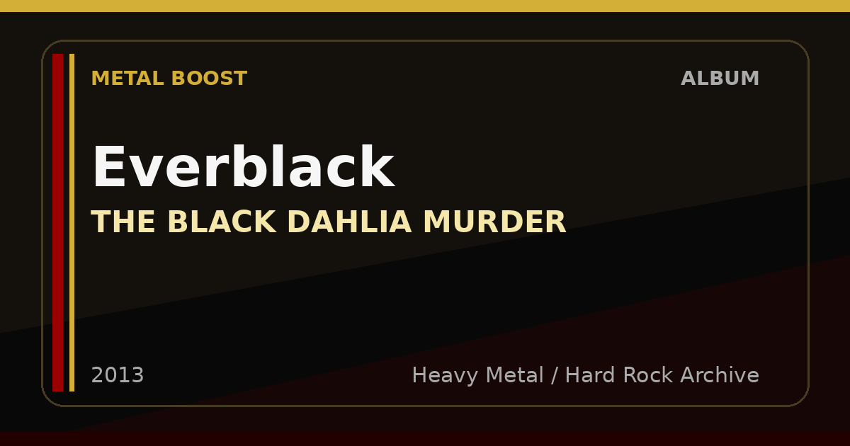Everblack – THE BLACK DAHLIA MURDER | METAL BOOST album visual