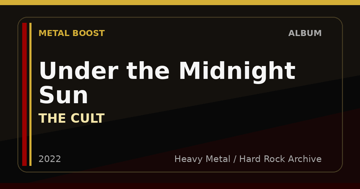 Under the Midnight Sun – THE CULT | METAL BOOST album visual