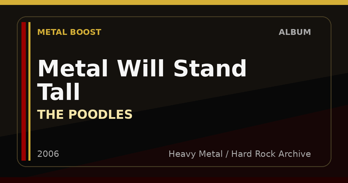 Metal Will Stand Tall – THE POODLES | METAL BOOST album visual