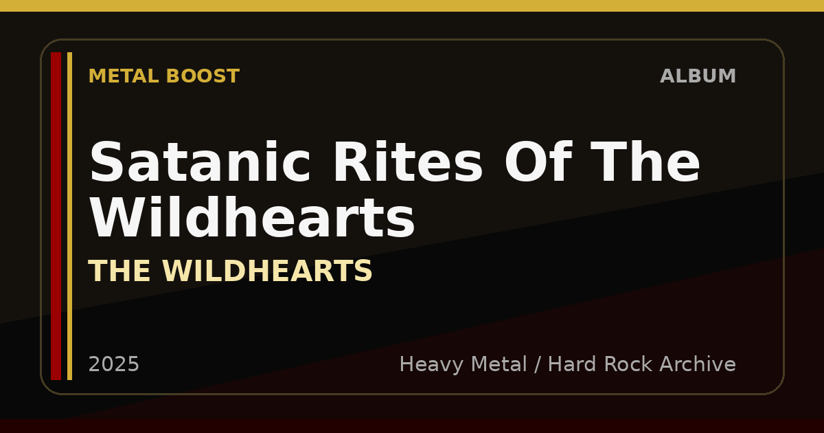 Satanic Rites Of The Wildhearts – THE WILDHEARTS | METAL BOOST album visual