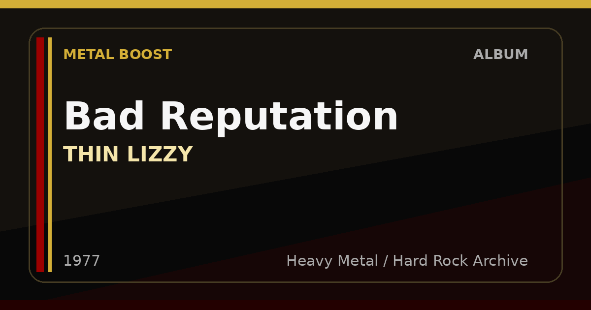 Bad Reputation – THIN LIZZY | METAL BOOST album visual